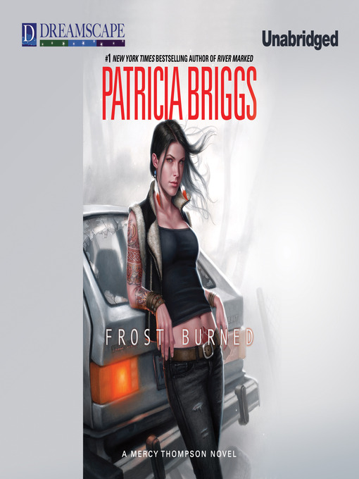 Title details for Frost Burned by Patricia Briggs - Available